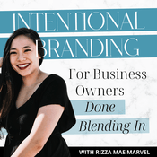 Podcast Intentional Branding | Brand Strategy & Personal Branding for Entrepreneurs