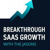 Podcast Breakthrough SaaS Growth with The Jasons