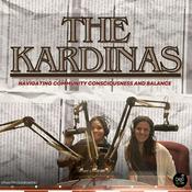 Podcast The Kardinas: Navigating Community, Consciousness and Balance