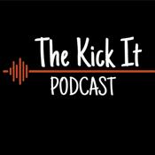 Podcast The Kick It Podcast