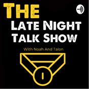 Podcast The Late Night Talk Show