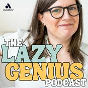 Podcast The Lazy Genius Podcast