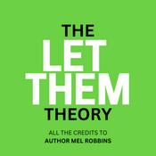 Podcast The Let Them Theory | Free Audiobook | All The Chapters Explained