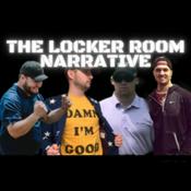Podcast The Locker Room Narrative