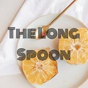 Podcast The Long Spoon