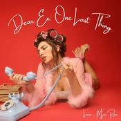 Podcast Dear Ex, One Last Thing
