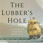Podcast The Lubber's Hole - A Patrick O'Brian Podcast