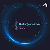 Podcast The Luciferian Cross