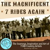 Podcast The Magnificent 7 Rides Again
