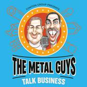 Podcast The Metal Guys Talk Business