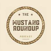 Podcast The Mustang Roundup