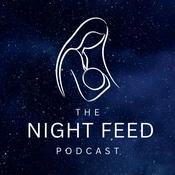 Podcast The Night Feed: The Podcast for New Mums