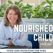 Podcast The Nourished Child