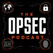The OPSEC Podcast: Privacy & Security for Life in the Digital Age