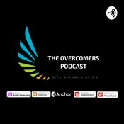 Podcast The Overcomers Podcast with Brandon Grimm