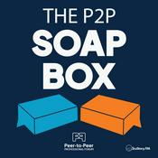 Podcast The P2P Soapbox