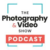Podcast The Photography & Video Show Podcast