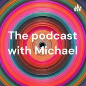 Podcast The Podcast with Michael