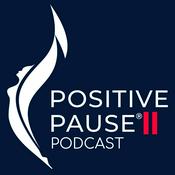 Podcast The Positive Pause