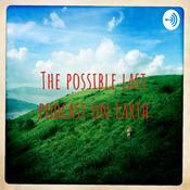 Podcast The possible last podcast on Earth
