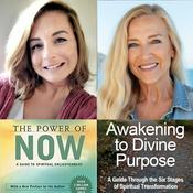 Podcast The Power of Now - A Guide to Spiritual Enlightenment with Gilda and Barbara