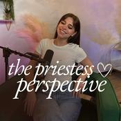 Podcast The Priestess Perspective