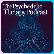 Podcast The Psychedelic Therapy Podcast