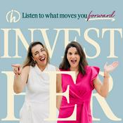 Podcast The InvestHER Podcast