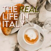 Podcast The Real Life in Italy