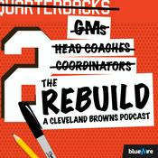 Podcast The Rebuild: A Cleveland Browns Pod