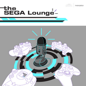 Podcast The SEGA Lounge