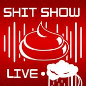 Podcast The Shit Show Live