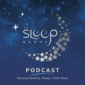Podcast The Sleep Nanny Podcast