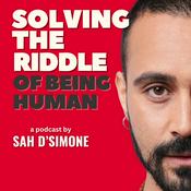 Podcast Solving the Riddle of Being Human