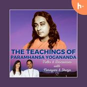 Podcast The Teachings of Yogananda