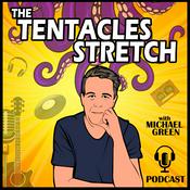 Podcast The Tentacles Stretch