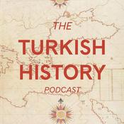 Podcast The Turkish History Podcast