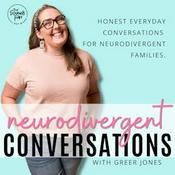 Podcast Neurodivergent Conversations |  Autism Spectrum, ADHD, AuDHD, PDA, Emotional Regulation, Neurodivergent parent