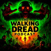 Podcast THE WALKING DREAD