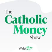 Podcast The Catholic Money Show from WalletWin