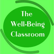 Podcast The Well-being Classroom