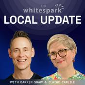 Podcast The Whitespark Local Update