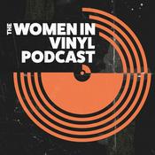 Podcast The Women in Vinyl Podcast