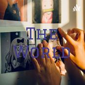 Podcast The World
