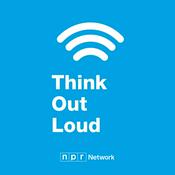Podcast Think Out Loud