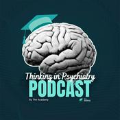 Podcast Thinking In Psychiatry