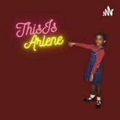 Podcast This Is Arlene