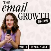 Podcast The Email  Growth Show | Email Marketing Tips for Women Coaches, Course Creators & Online Business Owners