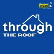Podcast Through the Roof