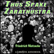 Podcast Thus Spake Zarathustra: A Book for All and None by Friedrich Niet